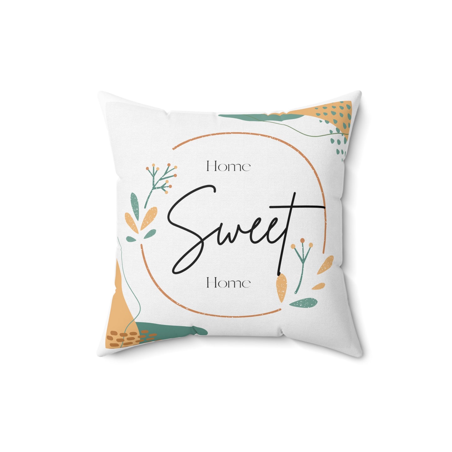Home Sweet Home Spun Polyester Square Pillow