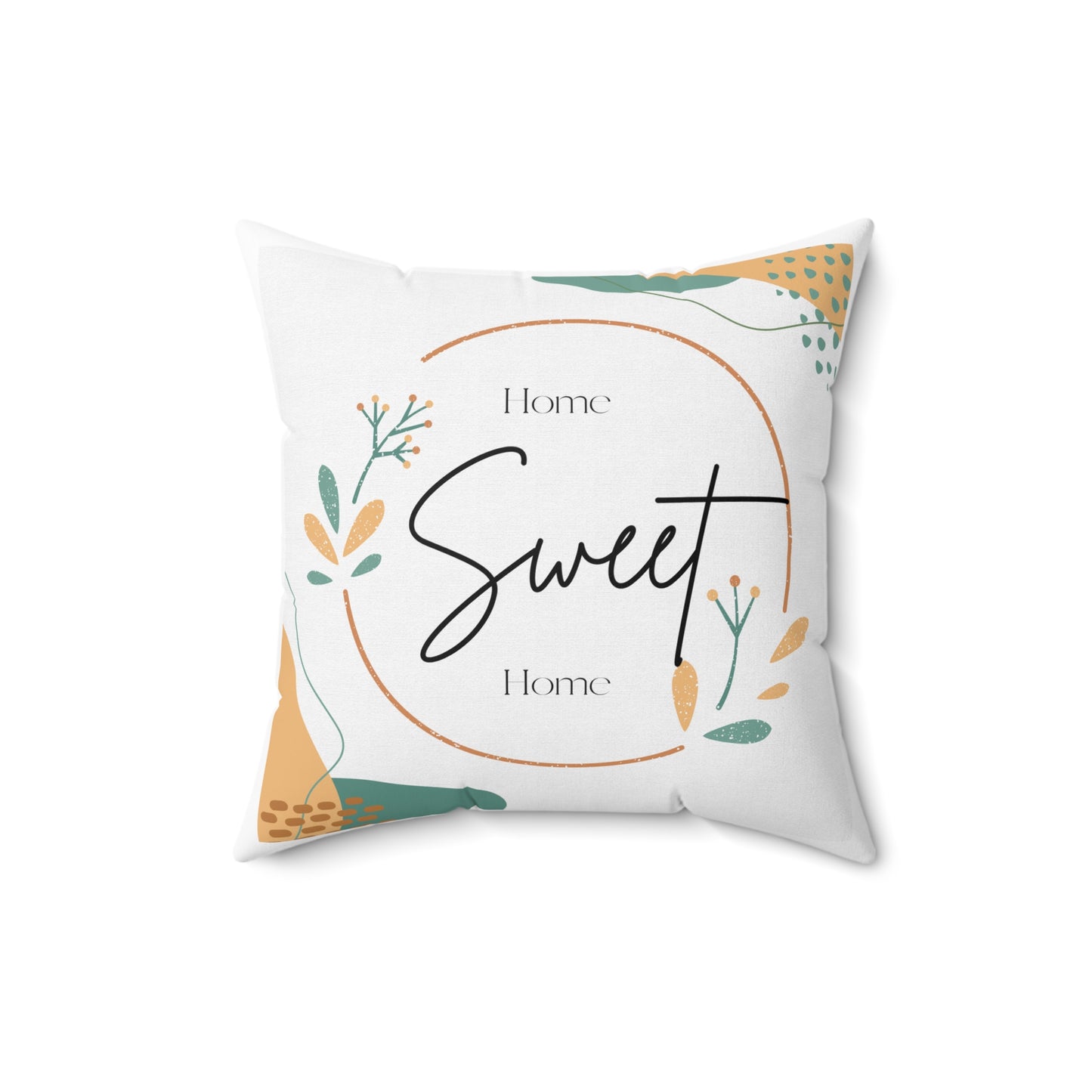 Home Sweet Home Spun Polyester Square Pillow