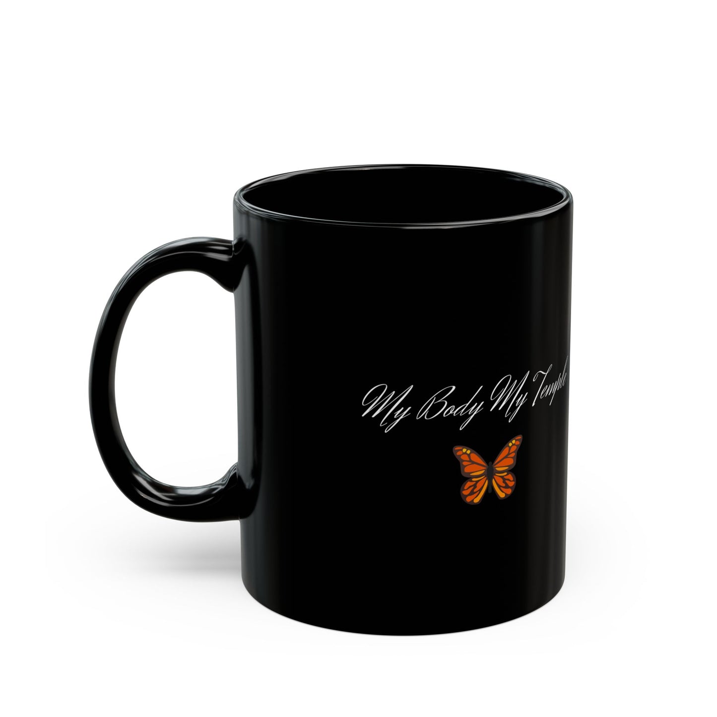 Inspirational Black Mug - "My Body My Temple" with Butterfly Design