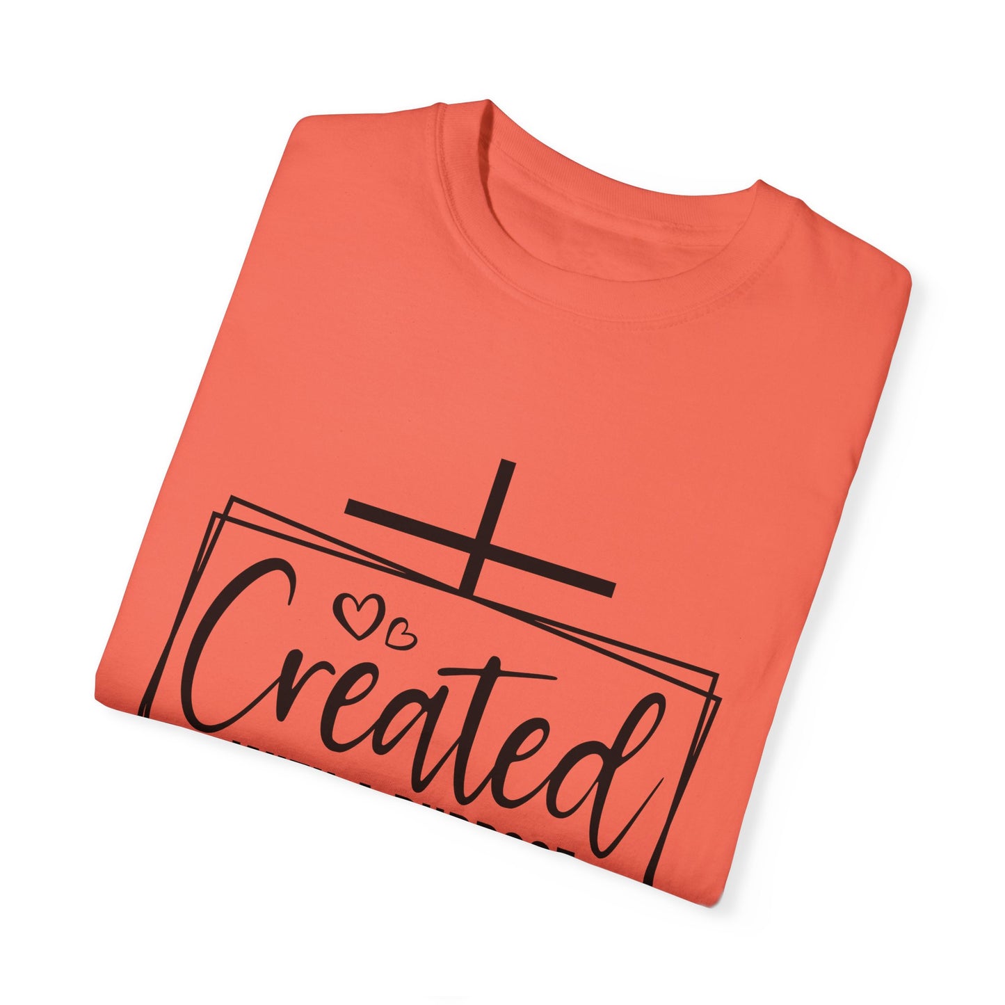 "Created With a Purpose" Unisex Shirt