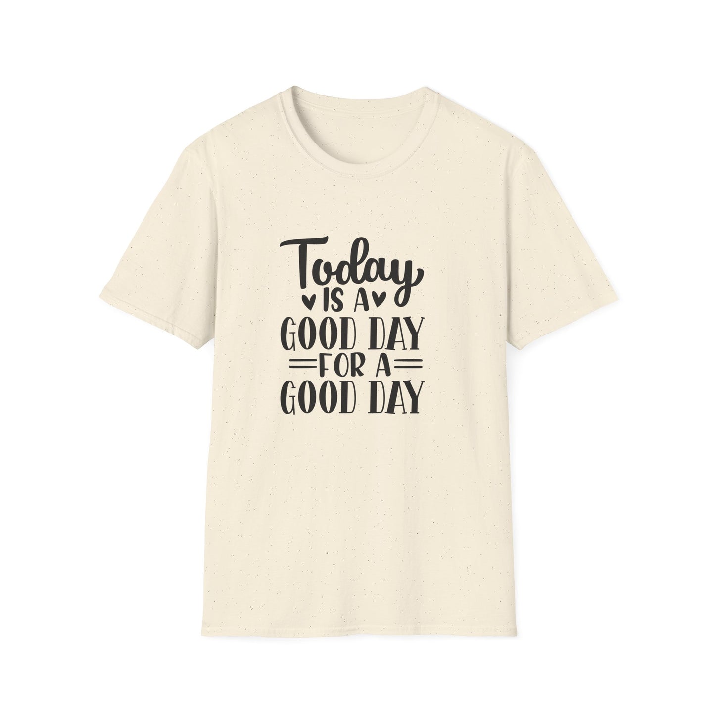 Good Day T-Shirt