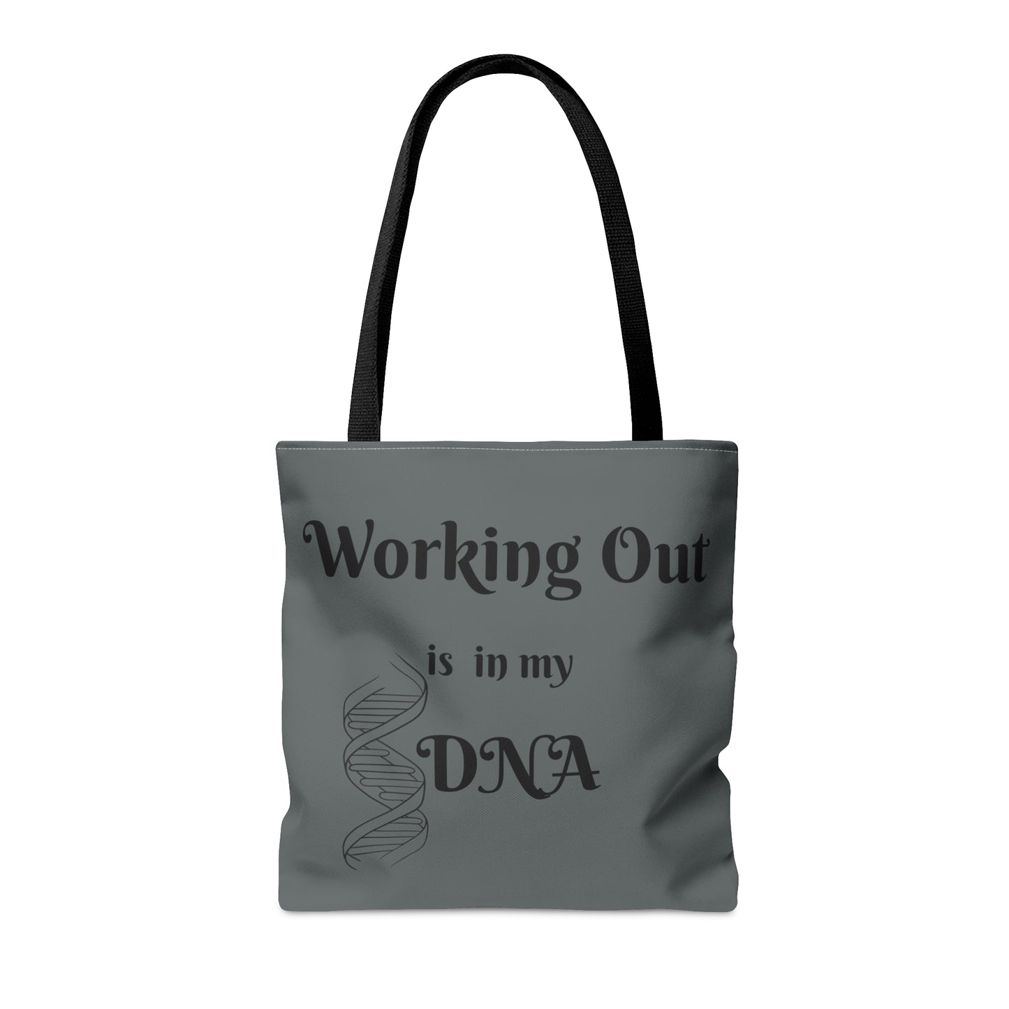 Working Out is in My DNA  Tote