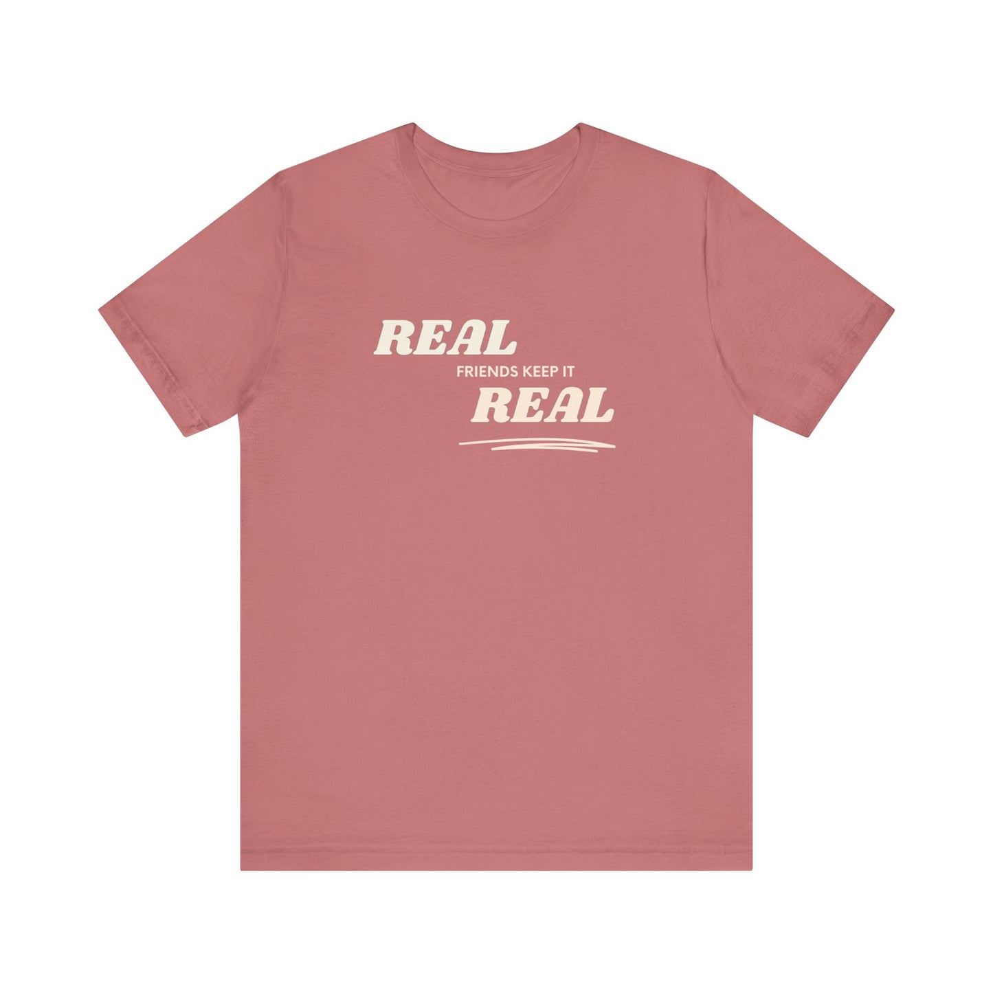 Real Friends Keep It Real Unisex Tee