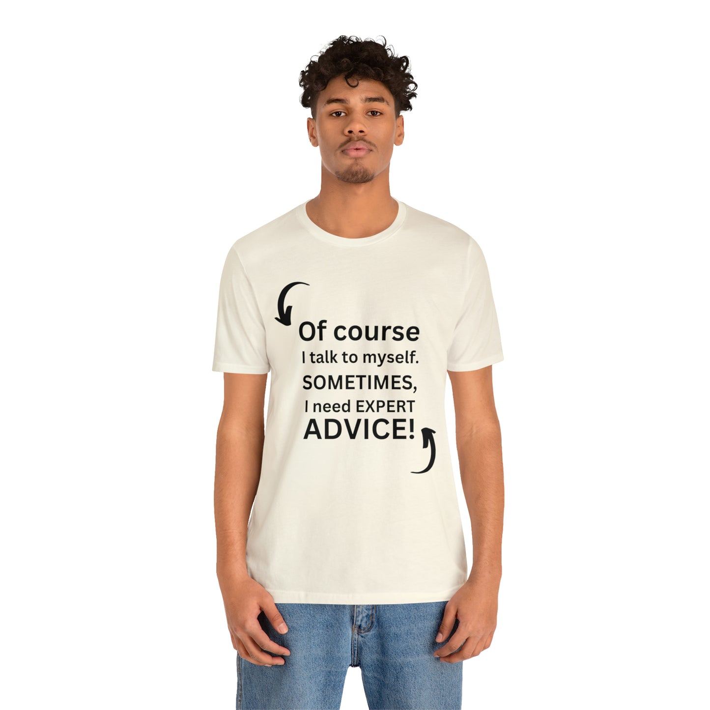 Expert Advice Graphic Funny Tee