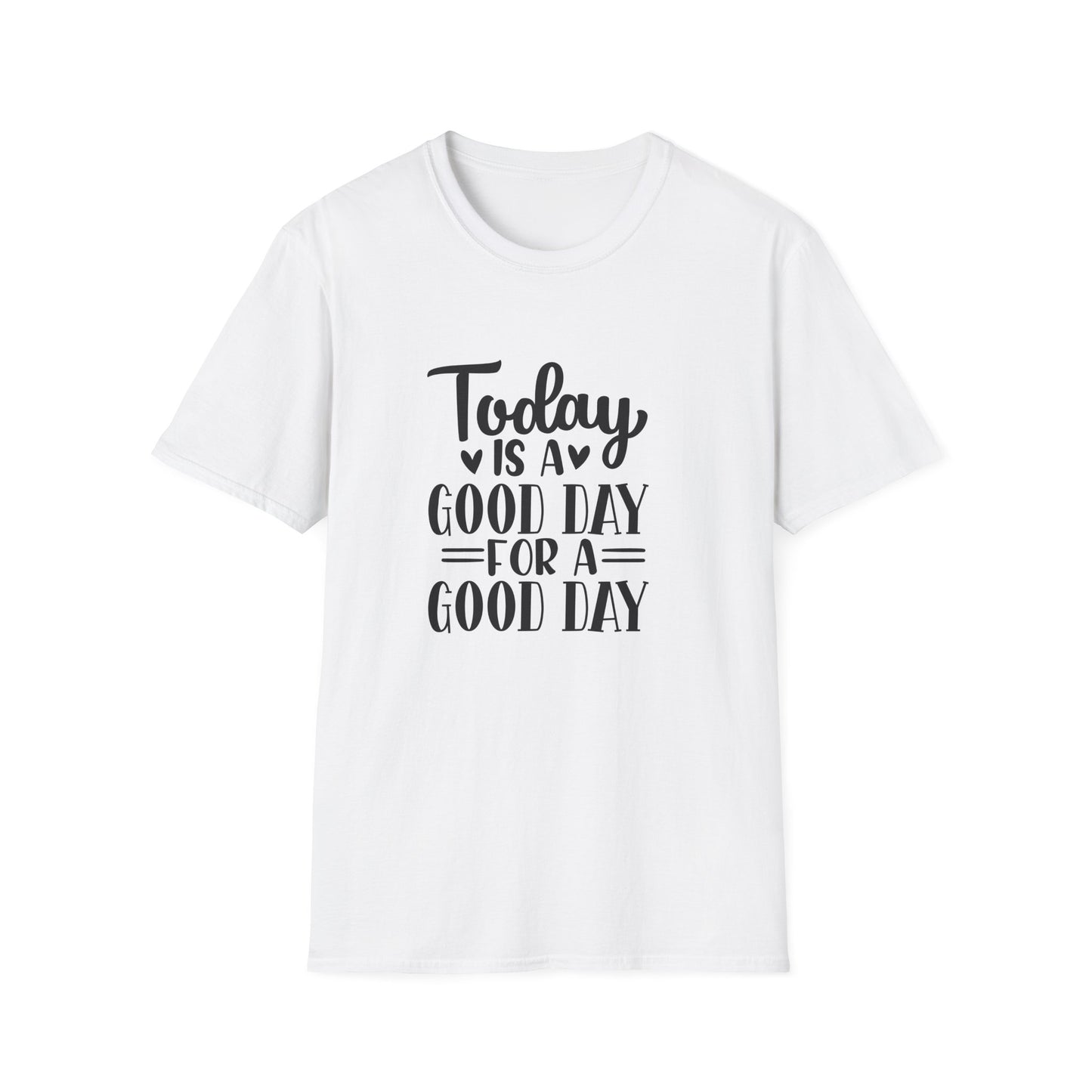 Good Day T-Shirt