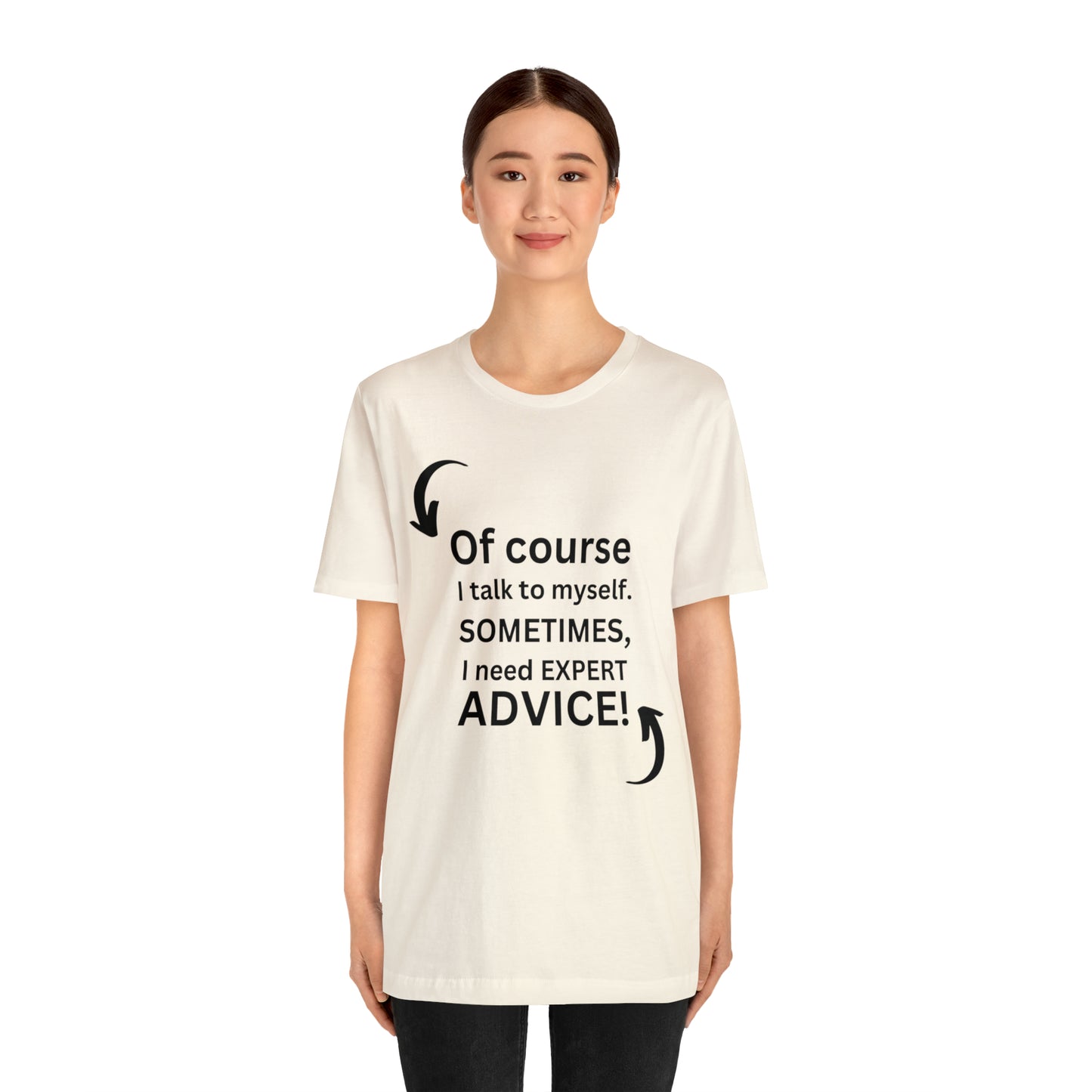 Expert Advice Graphic Funny Tee