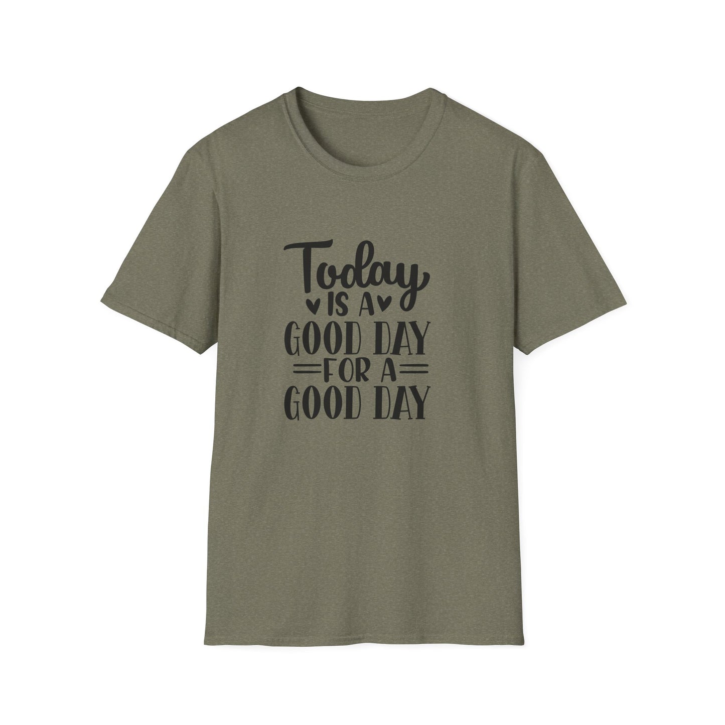 Good Day T-Shirt