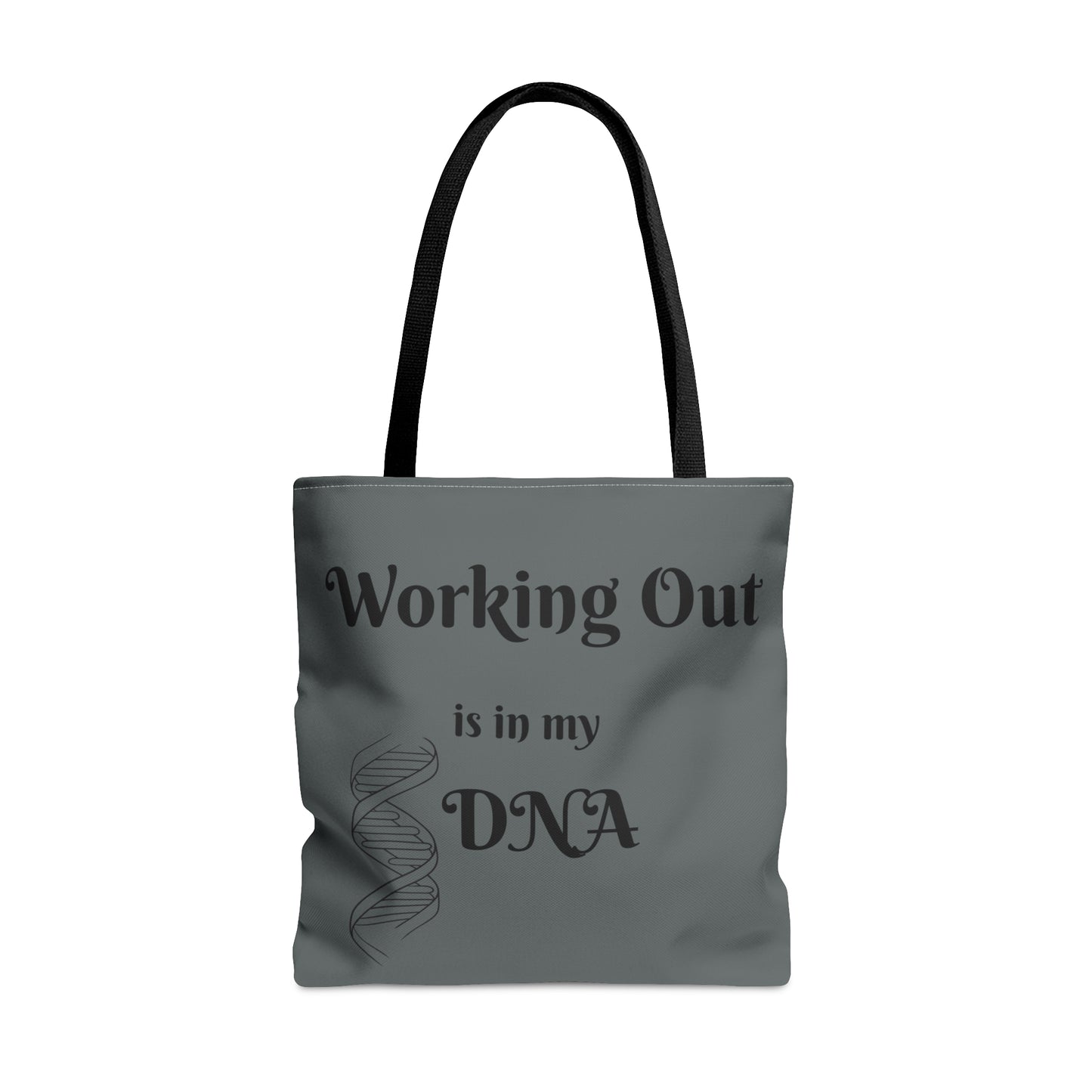 Working Out is in My DNA  Tote